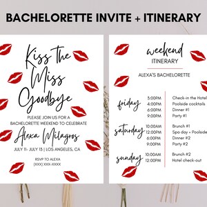 Bachelorette Itinerary Template, Kiss the Miss Itinerary Template, Kiss The Miss Goodbye Invitation, Kiss the Miss Invitation