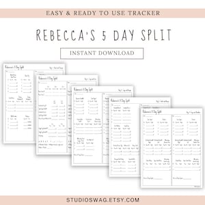 May include: Printable workout tracker with the title "Rebecca's 5 Day Split" and the text "Easy & Ready to Use Tracker" and "Instant Download".