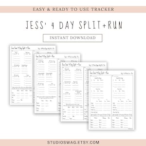Peut inclure: Plusieurs trackers de fitness imprimables blancs avec le texte "JESS' 4 DAY SPLIT+RUN" et "TÉLÉCHARGEMENT INSTANTANÉ". Les trackers sont conçus pour aider à suivre les entraînements. Le haut de l'image indique "EASY & READY TO USE TRACKER".