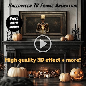 May include: A black fireplace mantel with a television screen displaying a Halloween animation of a skeleton holding a candle. The television is framed in a dark wood frame. There are pumpkins and candles on the mantel. The text "VIDEO WITH SOUND" is in a white box on the left side of the image. The text "High quality 3D effect + more!" is at the bottom of the image.
