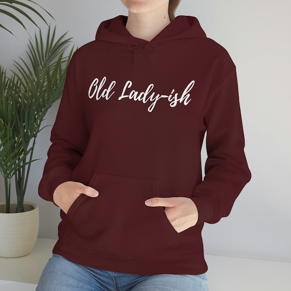 Gen X Old Lady ish Graphic Hoodie