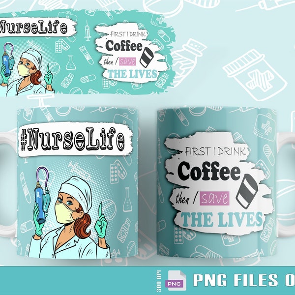 11oz Mug Sublimation Nurse Design PNG file only. Nursing design for 340ml cup. PNG file only