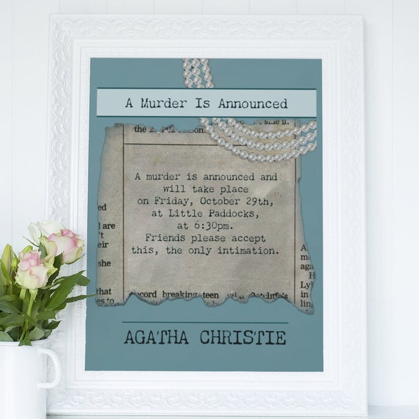 Agatha Christie A Murder Is Announced Quote Unframed Poster, Agatha Christie Book Quotes, Agatha Christie Literary Quotes Poster