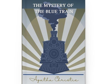 Agatha Christie &quot;The Mystery of the Blue Train&quot; Hardcover Journal, Agatha Christie Journal, Agatha Christie Gift, Agatha Christie