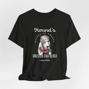 Dog Detective Unisex Jersey Short Sleeve Tee, Detective Unisex T-Shirt, True Crime T-shirt, Hound&#39;s Detective Unisex T-Shirt