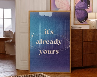 C&#39;est déjà votre affiche de manifestation ~ impression rétro ~ art mural d&#39;affirmation ~ art mural Aura ~ affiche spirituelle ~ téléchargement numérique
