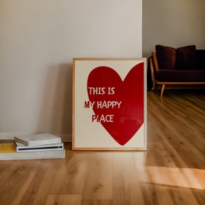 This Is My Happy Place Print: Red Heart Poster (Digital Download)