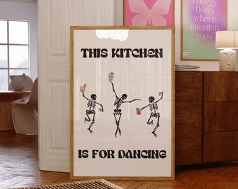 This Kitchen Is For Dancing Print: Retro 70s Skeleton Art (Digital Download)