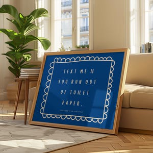 Funny Bathroom Art: &#39;Text Me If You Run Out&#39; Print (Digital Download)