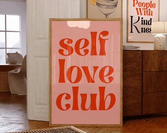 Self Love Club ~ Impression de typographie ~ Pink Preppy Print ~ Téléchargement numérique ~ Grand Art imprimable ~ vintage Self Love Print ~ Affiche esthétique