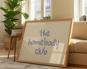 The Homebody Club Poster: Trendy Neutral Wall Art Digital Printable