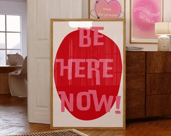 Soft Pink and White 'Be Here Now' Typography Poster ~ INSTANT Digital Wall Art ~ Gustaf Westman ~ Eclectic 70s Home ~ Kids Room ~Quote Print
