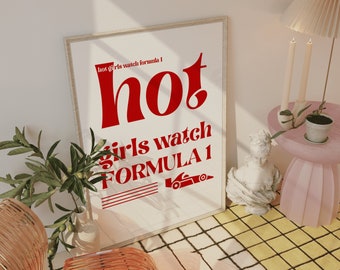 Hot Girls Watch Formula 1 Poster, Trendy F1 Racing Wall Art