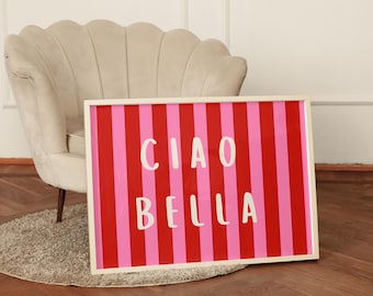 Ciao Bella Print: Trendy Italian Horizontal Quote Art (Digital Download)