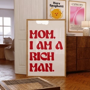 Mamá, soy un hombre rico impresión ~ Decoración estética de la habitación ~ Arte de pared de moda de los años 70 ~ Cartel retro de tipografía de moda ~ Arte de pared feminista