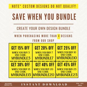 May include: Promotional graphic with text offering discounts on design bundles. The text reads "Save When You Bundle" and details discounts from 15% to 45% off when purchasing multiple designs. Includes the text "Instant Download" and "PNG-SVG Files."