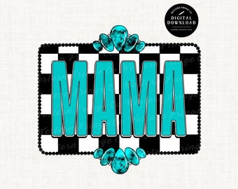 Western Mama Png, Country Mama Png, Trendy Western Png, Western Mom Designs, Turquoise Western Designs, Western Sublimation Designs Png