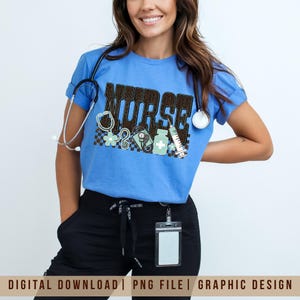 May include: A light blue t-shirt with the word "NURSE" in a brown leopard print design. The shirt features medical-themed graphics, including a stethoscope, syringe, and pill bottle. The text "DIGITAL DOWNLOAD | PNG FILE | GRAPHIC DESIGN" is at the bottom.