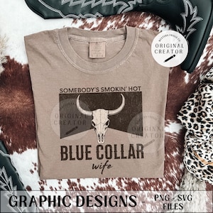 Blue Collar Wife, Country Design Png, Trendy Western Png, Retro Western Png, Western Sublimation Designs, Blue Collar Boys, Wife Design