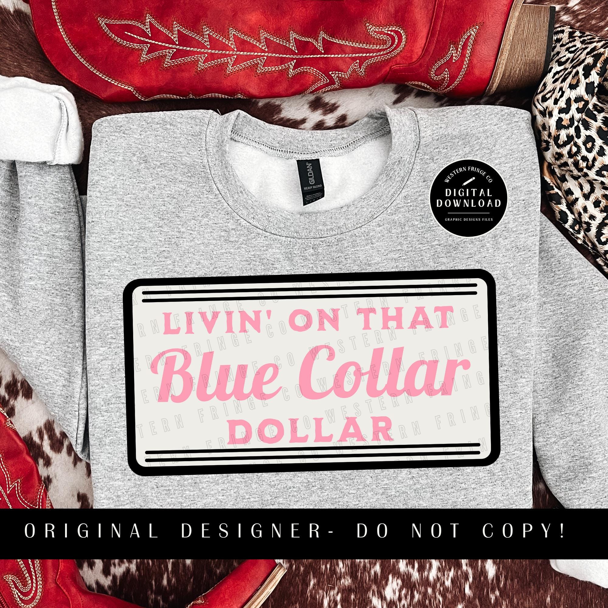 Blue Collar Sublimation Design, Western Cowboy Graphic Design, Country Rodeo Svg, Trendy Western Style Graphics, Cowboy Design Png