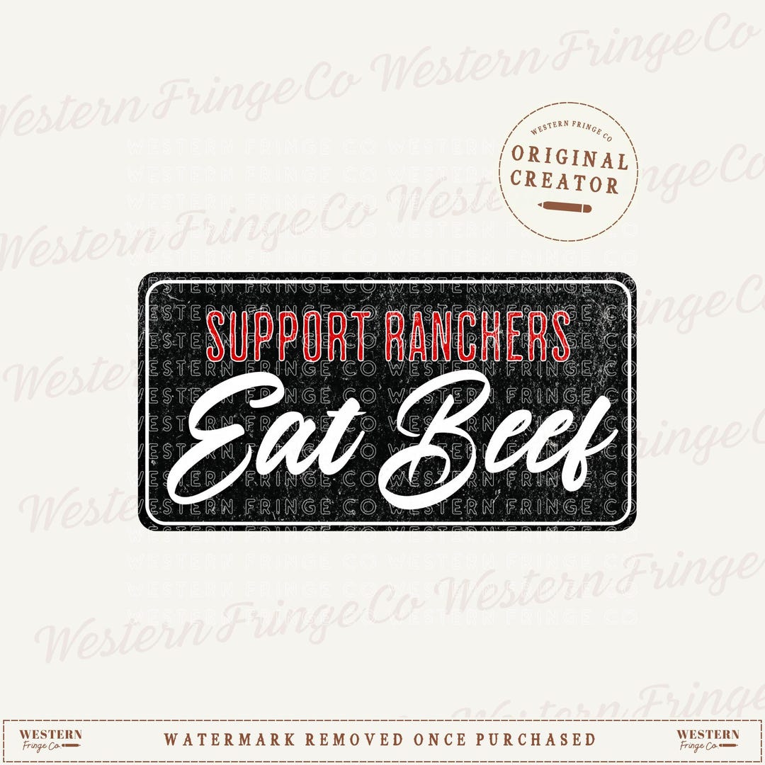 Support Ranchers Eat Beef Design Digital Download, Western Style ...