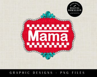 Western Mama Design, Checkered Mama Png, Western Designs Downloads, Western Turquoise Design, Mama Sublimation Design Png, Country Mom Svg