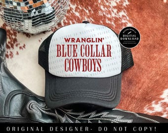 Blue Collar Sublimation Design, Western Cowboy Graphic Design, Country Rodeo Svg, Trendy Western Style Graphics, Cowboy Design Png