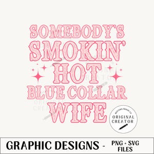 Blue Collar Wife, Country Design Png, Trendy Western Png, Retro Western Png, Western Sublimation Designs, Blue Collar Boys, Wife Design