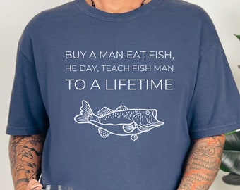 Funny Fishing Meme Shirt, Gift for Him, Comfort Colors 1717 Tee