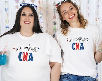 One Patriotic CNA Shirt, Fourth of July 4th Nurse Tshirt, Favorite Nurse Gift, Red White Blue Independence Day, Certified Nursing Assitant