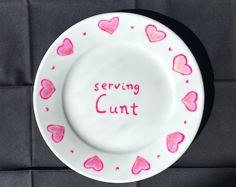 Serving Cunt Decorative Plate – Funny Queer Wall Art | Drag Queen Gift, LGBT Pride Home Decor, Bold Housewarming Gift Hen Party Decoration