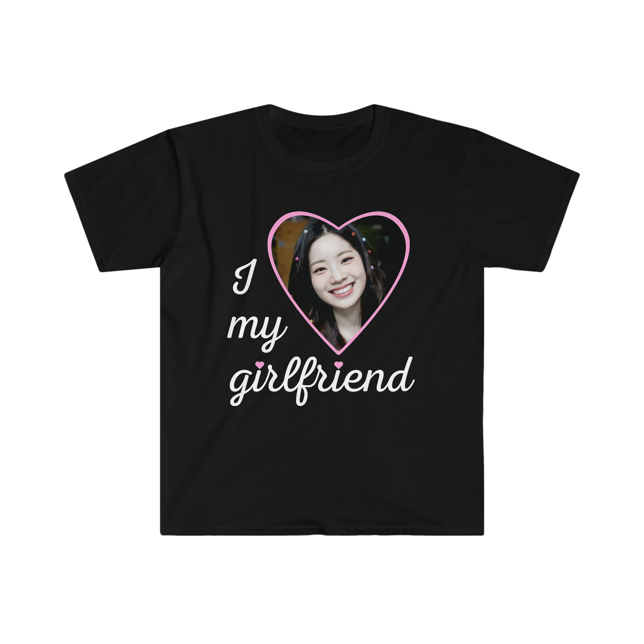 I Love My Girlfriend Dahyun Kpop Merch Unisex Softstyle Tee Twice
