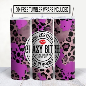 100% Bitch Funny Sarcastic Tumbler Wrap PNG Sublimation, 20 oz Skinny Tumbler, Instant Download, Sarcastic Sassy PNG, Funny Tumbler