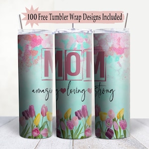 Diseño de sublimación para envoltorio de vaso de 20 oz con diseño floral de tulipanes para mamá (descarga digital)