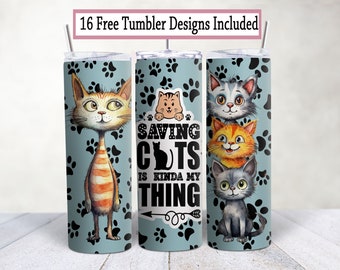 Saving Cats Tumbler Wrap: Cat Rescue Sublimation Design (PNG Digital Download)
