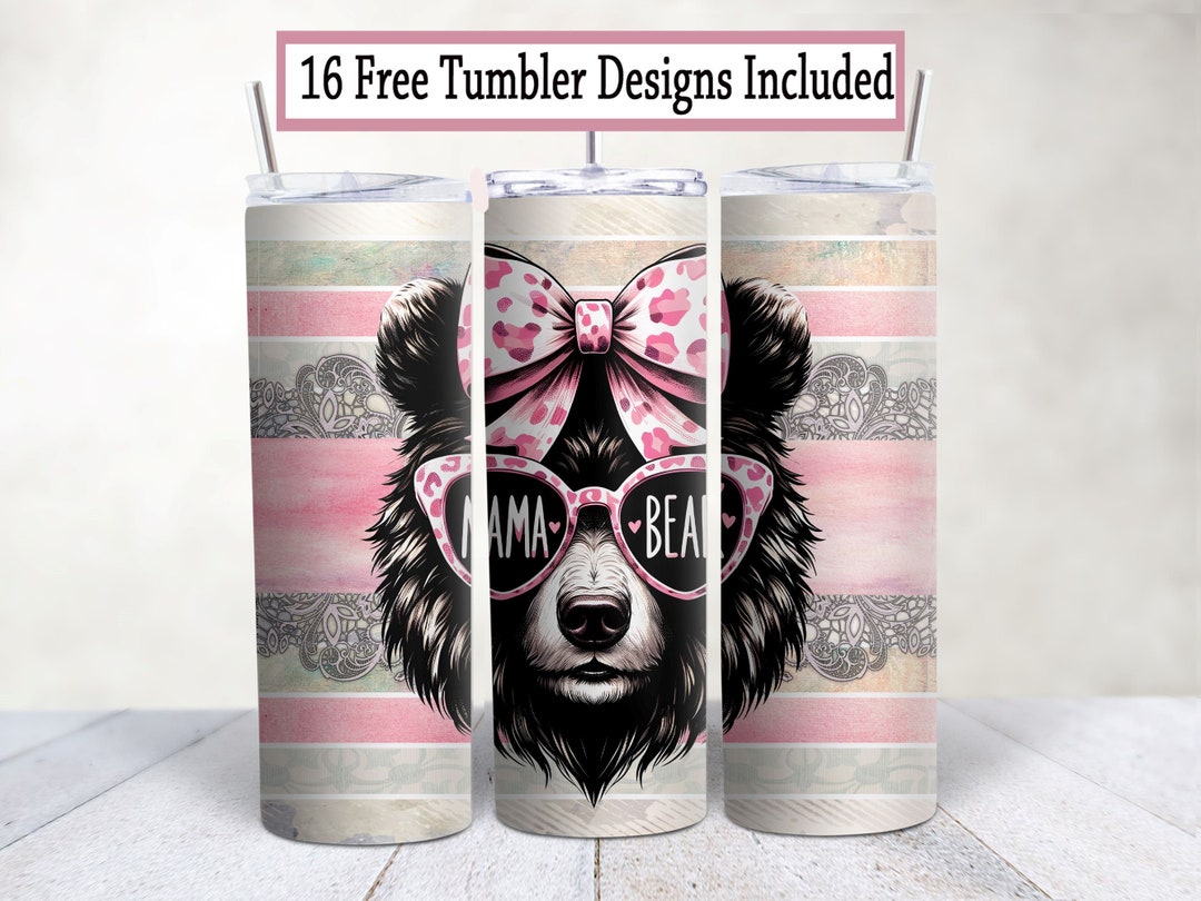 Mama Bear 20 Oz Skinny Tumbler Wrap, Sublimation Design, Mama Tumbler ...