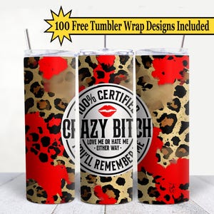 100% Bitch Funny Sarcastic Tumbler Wrap PNG Sublimation, 20 oz Skinny Tumbler, Instant Download, Sarcastic Sassy PNG, Funny Tumbler