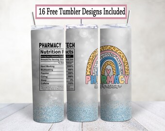 Pharmacy Tech 20oz Tumbler: Nutrition Facts Design (PNG)