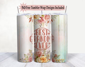 Best Grandma Ever Tumbler Wrap - 20oz skinny Mothers Day sublimation design - PNG instant digital download - Tumbler wrap bundle