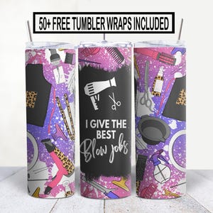 Envoltório para copo de sublimação de cabeleireiro 20 oz, design engraçado "Eu faço os melhores boquetes", mais de 50 moldes grátis incluídos