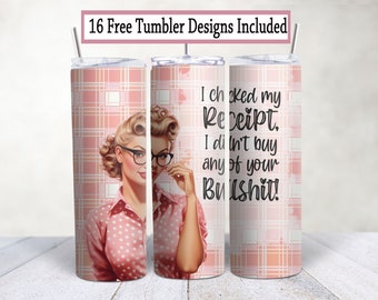 Sarcastic Retro Housewife Tumbler Wrap: 20oz Skinny Sublimation Design (PNG, PDF)