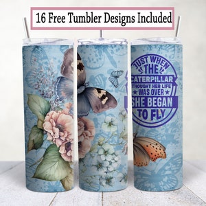 20 oz Butterfly Motivation Sublimation Tumbler Wrap, Skinny Tumbler Design, Digital Download