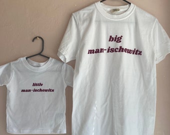 Matching Big/Little Man-ischewitz Shirt Set: Jewish Father's Day