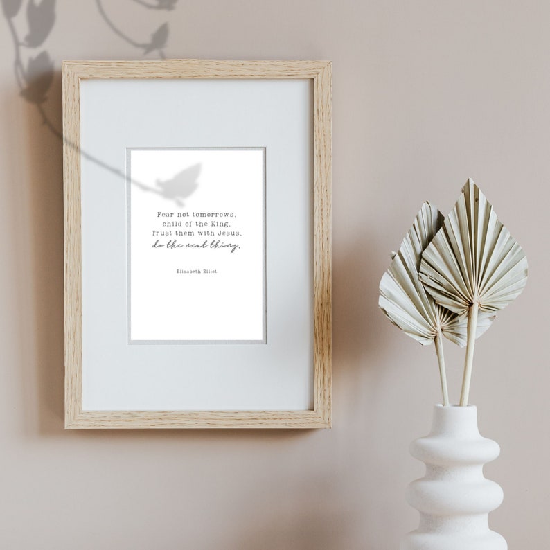 Elisabeth Elliot Quote, Do the Next Thing, Grey and White, Christian ...