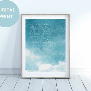 C.S. Lewis Quote | I was made for another world | Christian Quote Wall Art | Digital Print | Christian Quote Poster