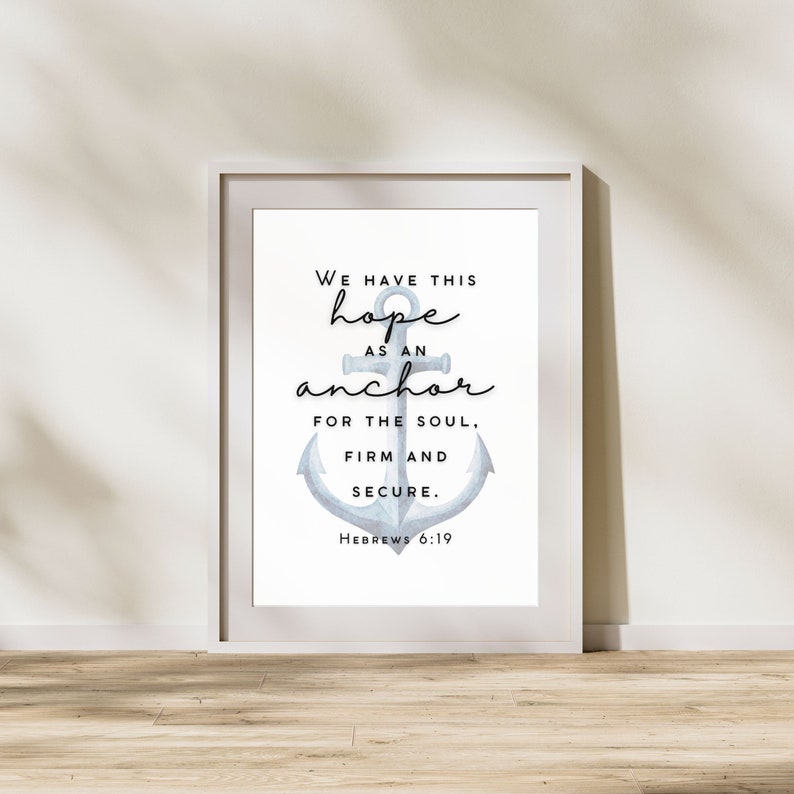 Hebrews 6:19, We Have This Hope as an Anchor for the Soul, Bible Wall ...