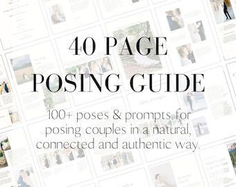 The Ultimate Couples Posing Guide | posing prompts for photographers | authentic and natural wedding poses for couples digital download