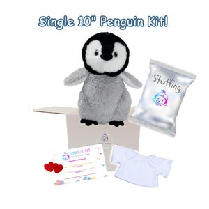 May include: A plush penguin kit with a 10-inch penguin, stuffing, a white t-shirt, and an adoption certificate. The penguin is gray with a black head and white accents. The kit includes a box and a bag of stuffing.