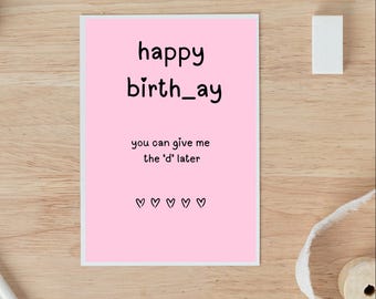 Carte d'anniversaire sale pour lui, carte d'anniversaire torride pour mari, carte d'anniversaire de petit ami, carte de jeu de mots, cadeau d'anniversaire, carte d'anniversaire