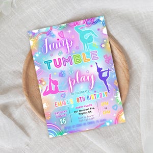 May include: A colorful invitation with the words "Jump, Tumble & Play" in a playful font, celebrating Emma's 8th birthday. The design includes gymnastic figures, hearts, stars, and a rainbow, with event details at the bottom.